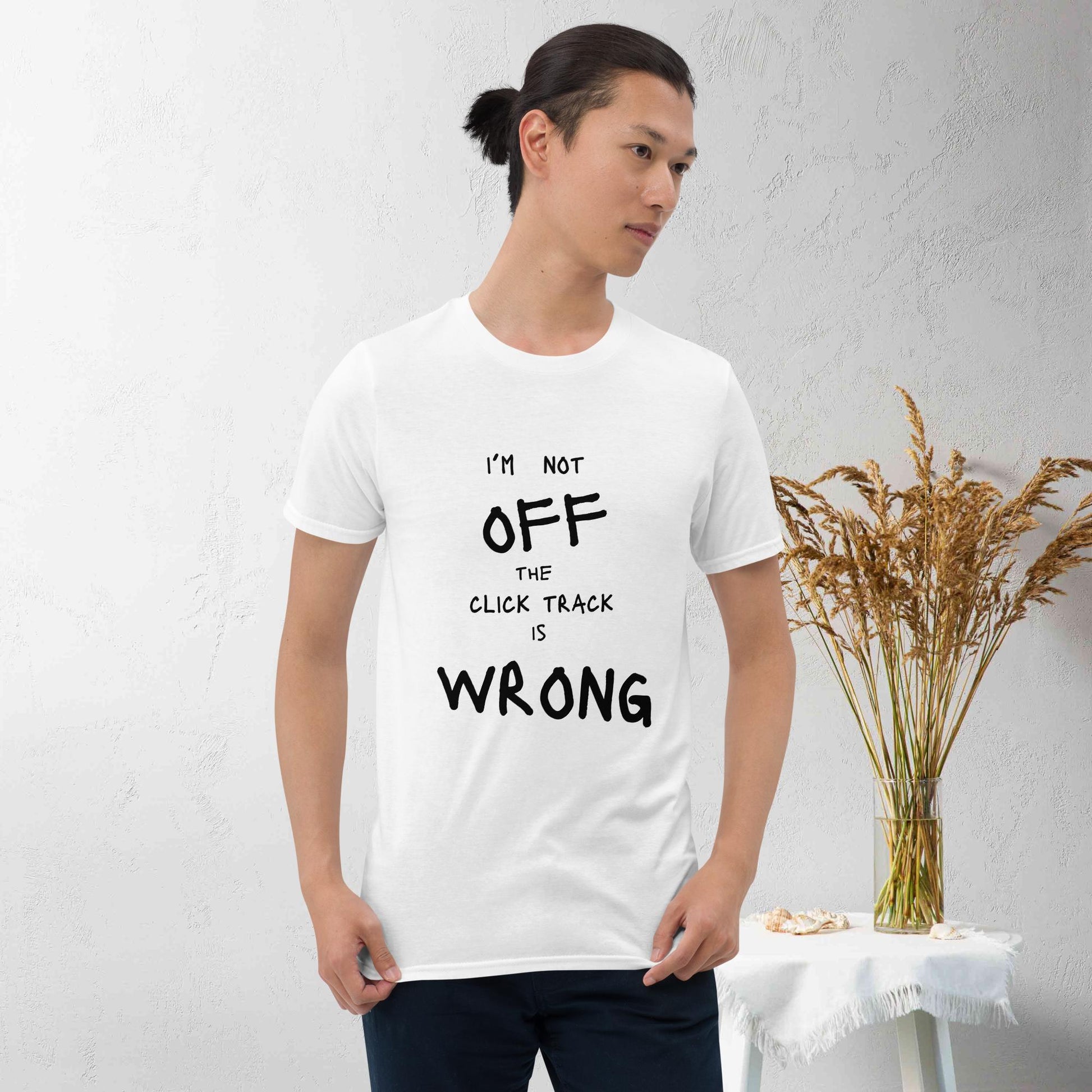 Click Track is Wrong-Short-Sleeve Unisex T-Shirt